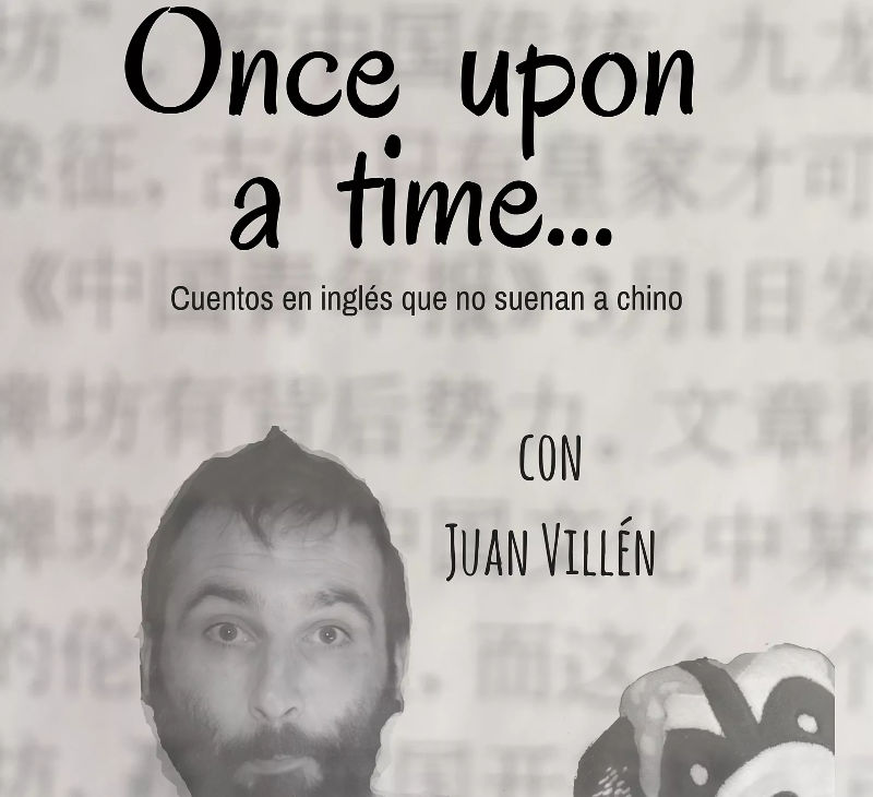 Once upon a time - Juan Villén